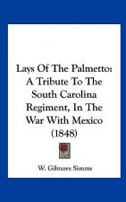 Lays Of The Palmetto