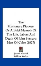 The Missionary Pioneer