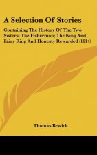 A Selection Of Stories