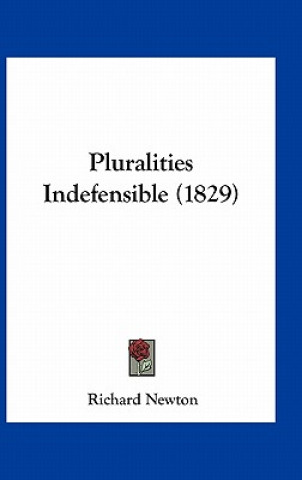 Pluralities Indefensible (1829)