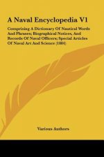 A Naval Encyclopedia V1