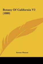 Botany Of California V2 (1880)