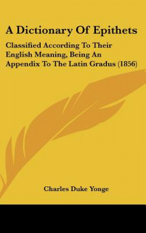 A Dictionary Of Epithets