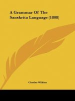 A Grammar Of The Sanskrita Language (1808)