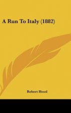 A Run To Italy (1882)