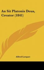 An Sit Platonis Deus, Creator (1841)