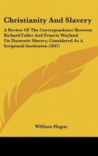 Christianity And Slavery