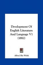 Development Of English Literature And Language V1 (1882)