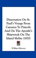 Dissertation On St. Paul's Voyage From Caesarea To Puteoli