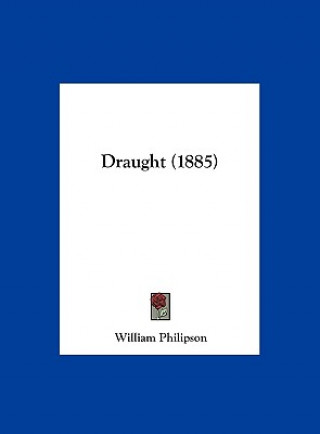 Draught (1885)