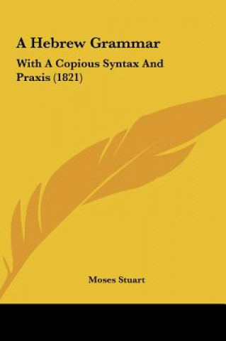 A Hebrew Grammar