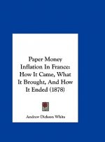 Paper Money Inflation In France