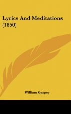 Lyrics And Meditations (1850)