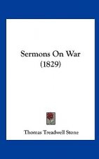 Sermons On War (1829)