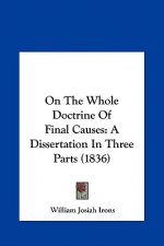On The Whole Doctrine Of Final Causes