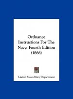 Ordnance Instructions For The Navy