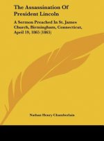 The Assassination Of President Lincoln