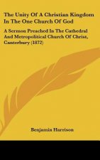 The Unity Of A Christian Kingdom In The One Church Of God