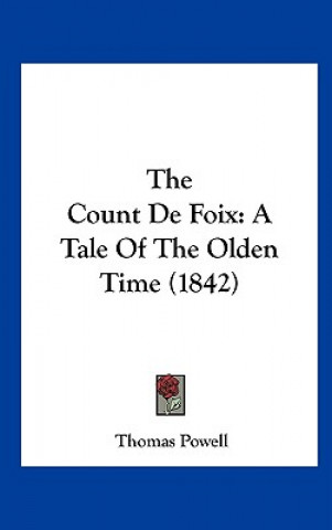 The Count De Foix