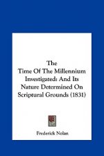 The Time Of The Millennium Investigated