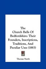 The Church Bells Of Bedfordshire