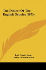 The Dialect Of The English Gypsies (1875)