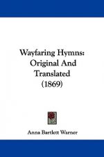 Wayfaring Hymns
