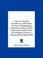 A Sermon Preached November 26, 1829