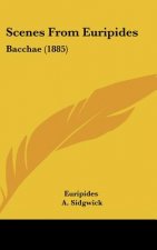 Scenes From Euripides