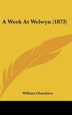A Week At Welwyn (1873)