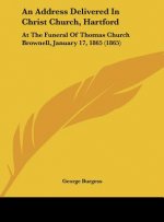 An Address Delivered In Christ Church, Hartford
