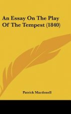 An Essay On The Play Of The Tempest (1840)