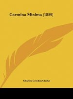 Carmina Minima (1859)