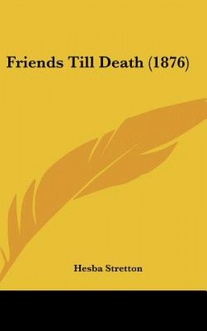 Friends Till Death (1876)