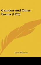 Camden And Other Poems (1876)