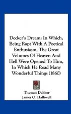 Decker's Dream