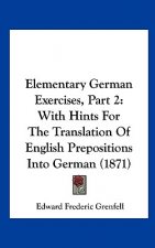 Elementary German Exercises, Part 2
