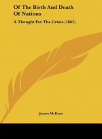 Of The Birth And Death Of Nations