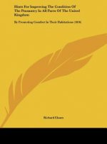Hints For Improving The Condition Of The Peasantry In All Parts Of The United Kingdom