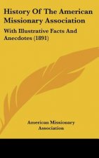 History Of The American Missionary Association