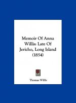 Memoir Of Anna Willis