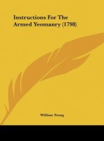 Instructions For The Armed Yeomanry (1798)