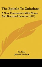 The Epistle To Galatians