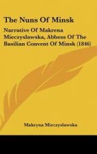 The Nuns Of Minsk