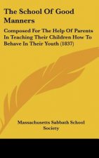 The School Of Good Manners