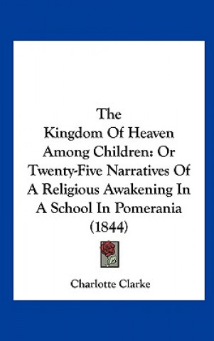 The Kingdom Of Heaven Among Children