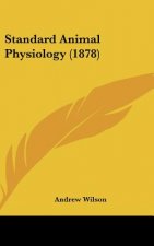 Standard Animal Physiology (1878)