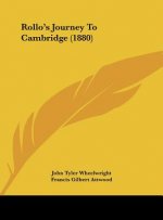 Rollo's Journey To Cambridge (1880)