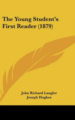 The Young Student's First Reader (1879)