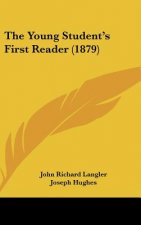 The Young Student's First Reader (1879)